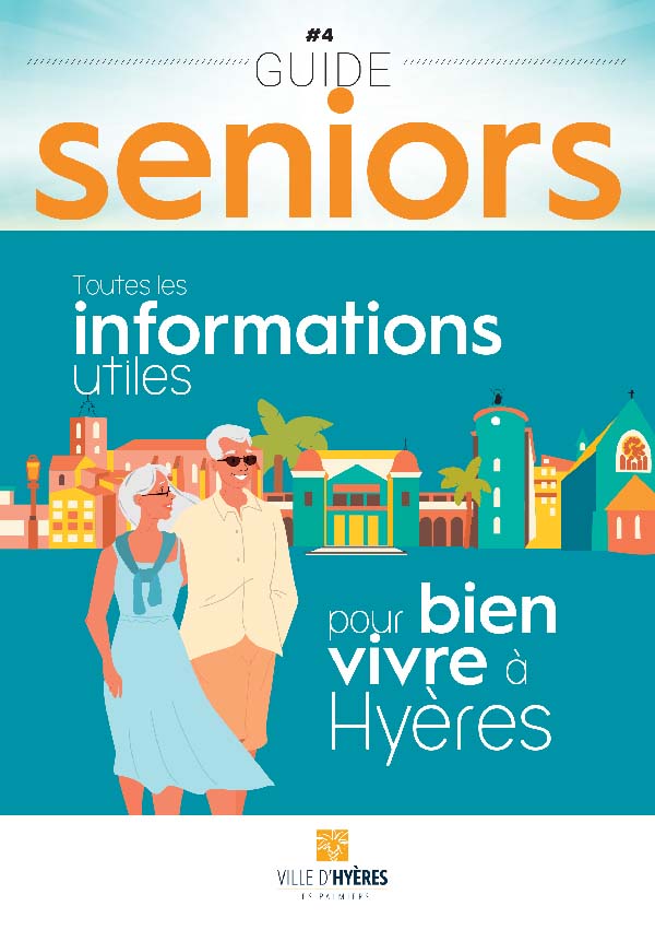 Guide Seniorite Guide seniors - Ville d'Hyères les Palmiers